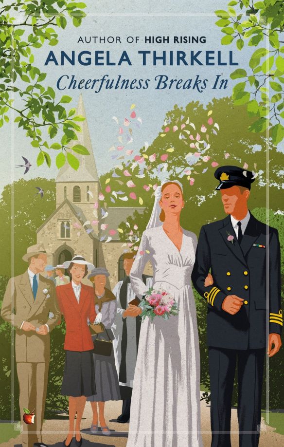 Angela Thirkell: Cheerfulness Breaks In