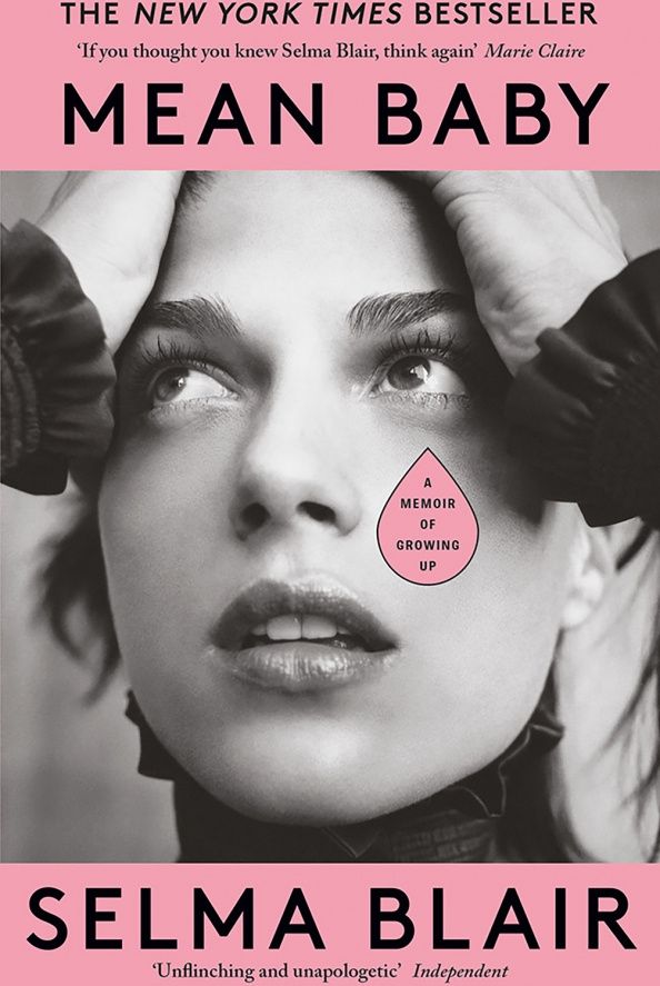 Selma Blair: Mean Baby