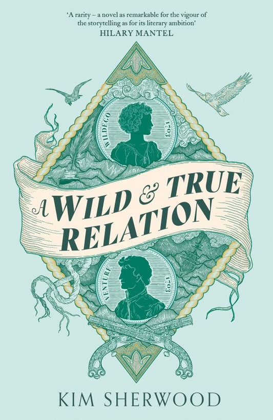 Kim Sherwood: A Wild & True Relation