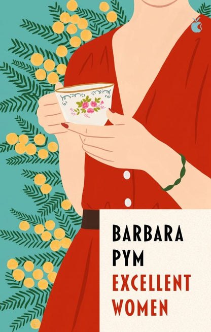 Barbara Pym: Excellent Women