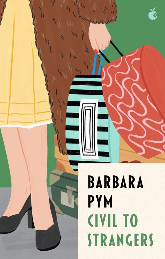 Barbara Pym: Civil To Strangers