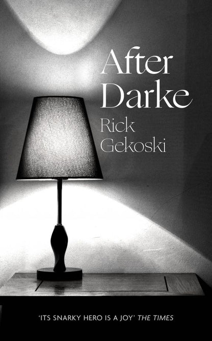 Rick Gekoski: After Darke