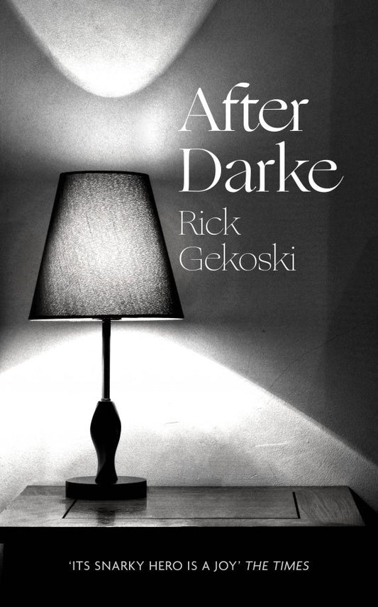Rick Gekoski: After Darke