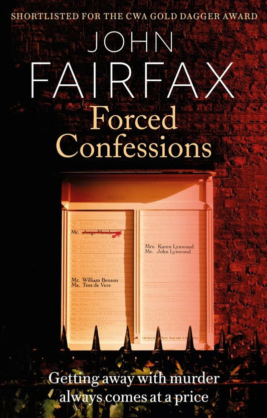 John Fairfax: Forced Confessions