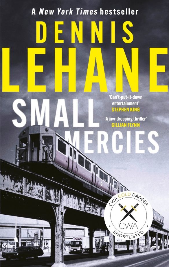 Dennis Lehane: Small Mercies