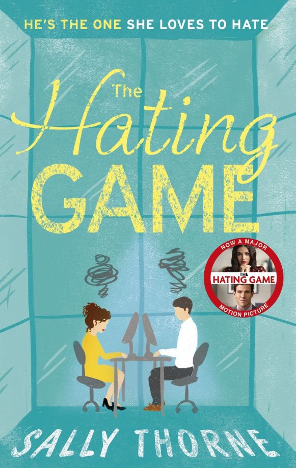 Sally Thorne: The Hating Game