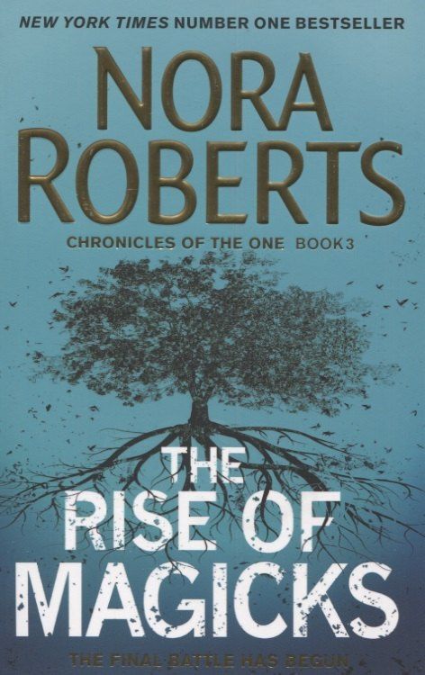 Nora Roberts: The Rise of Magicks