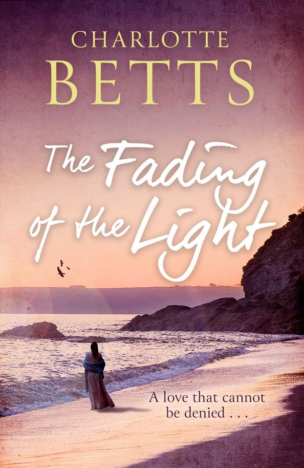 Charlotte Betts: The Fading of the Light