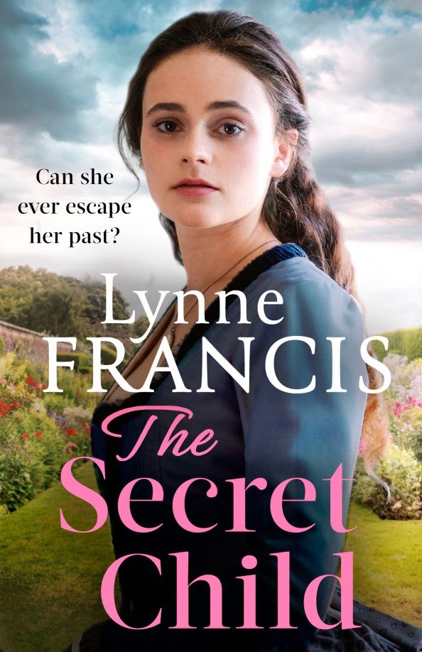 Lynne Francis: The Secret Child