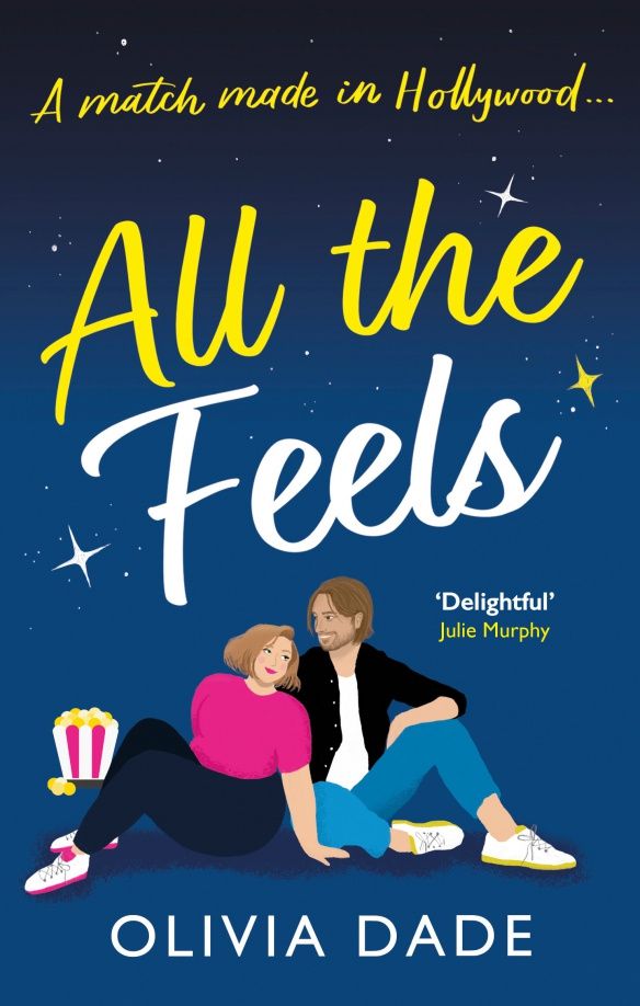 Olivia Dade: All the Feels