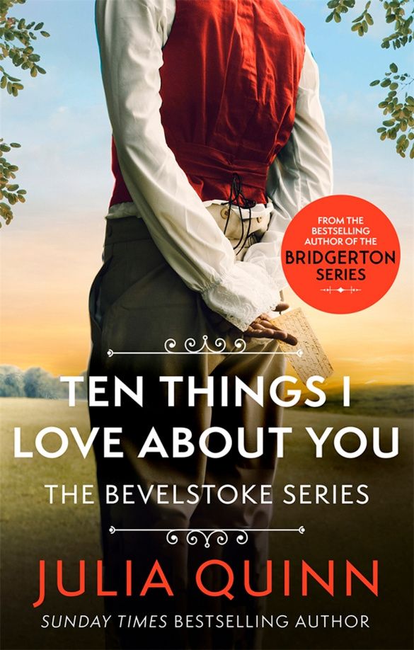 Julia Quinn: Ten Things I Love About You