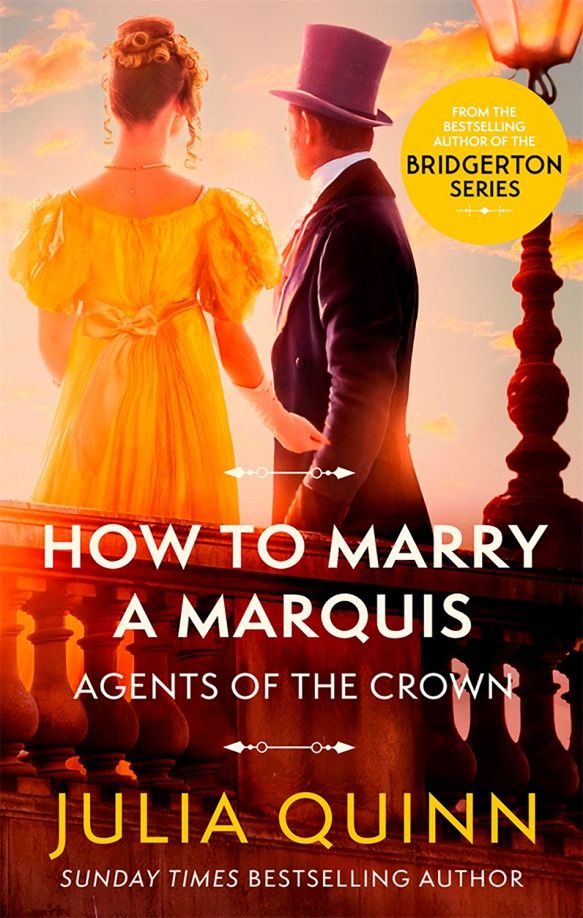Julia Quinn: How to Marry a Marquis