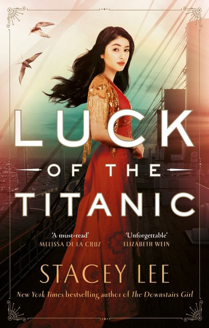 Stacey Lee: Luck of the Titanic