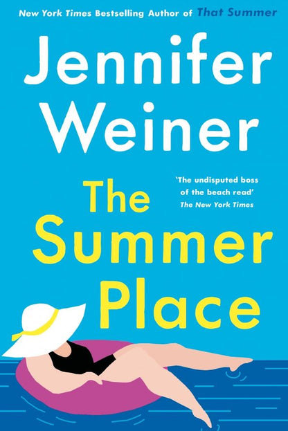 Jennifer Weiner: The Summer Place
