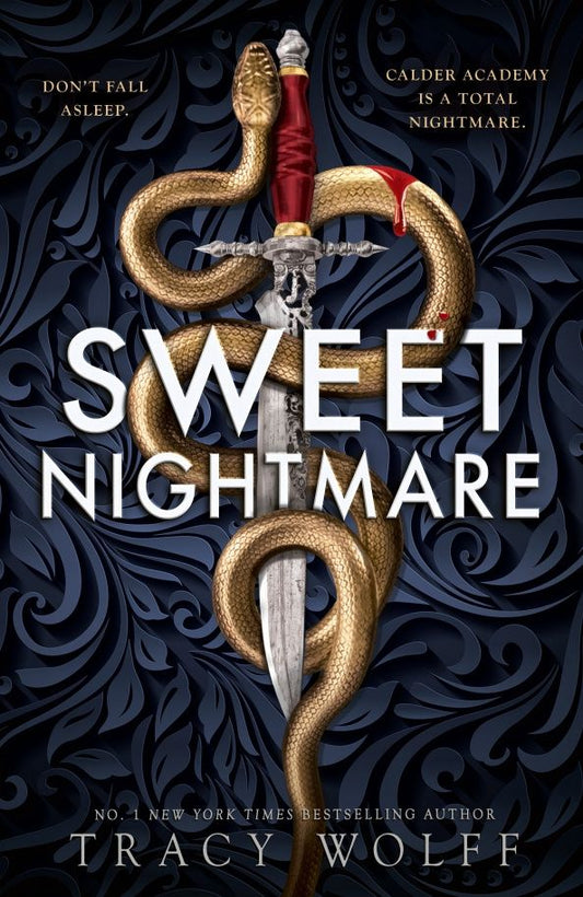 Tracy Wolff: Sweet Nightmare