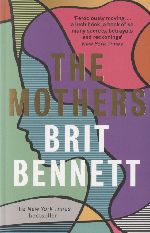 Брит Беннетт: The Mothers