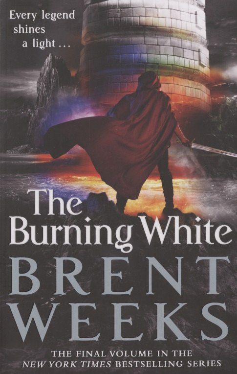 Brent Weeks: The Burning White