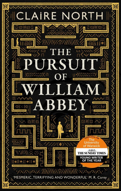 Claire North: The Pursuit of William Abbey