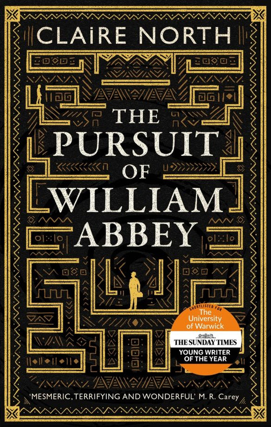 Claire North: The Pursuit of William Abbey