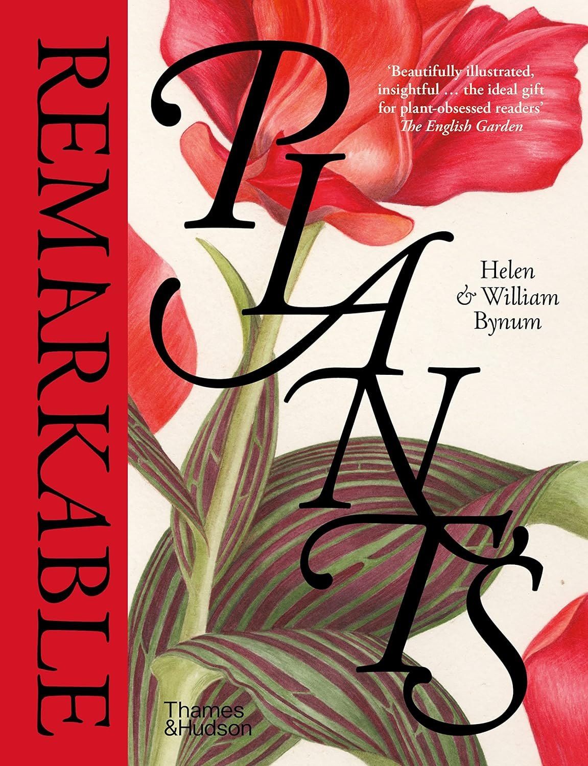 Уильям Байнум: Remarkable plants