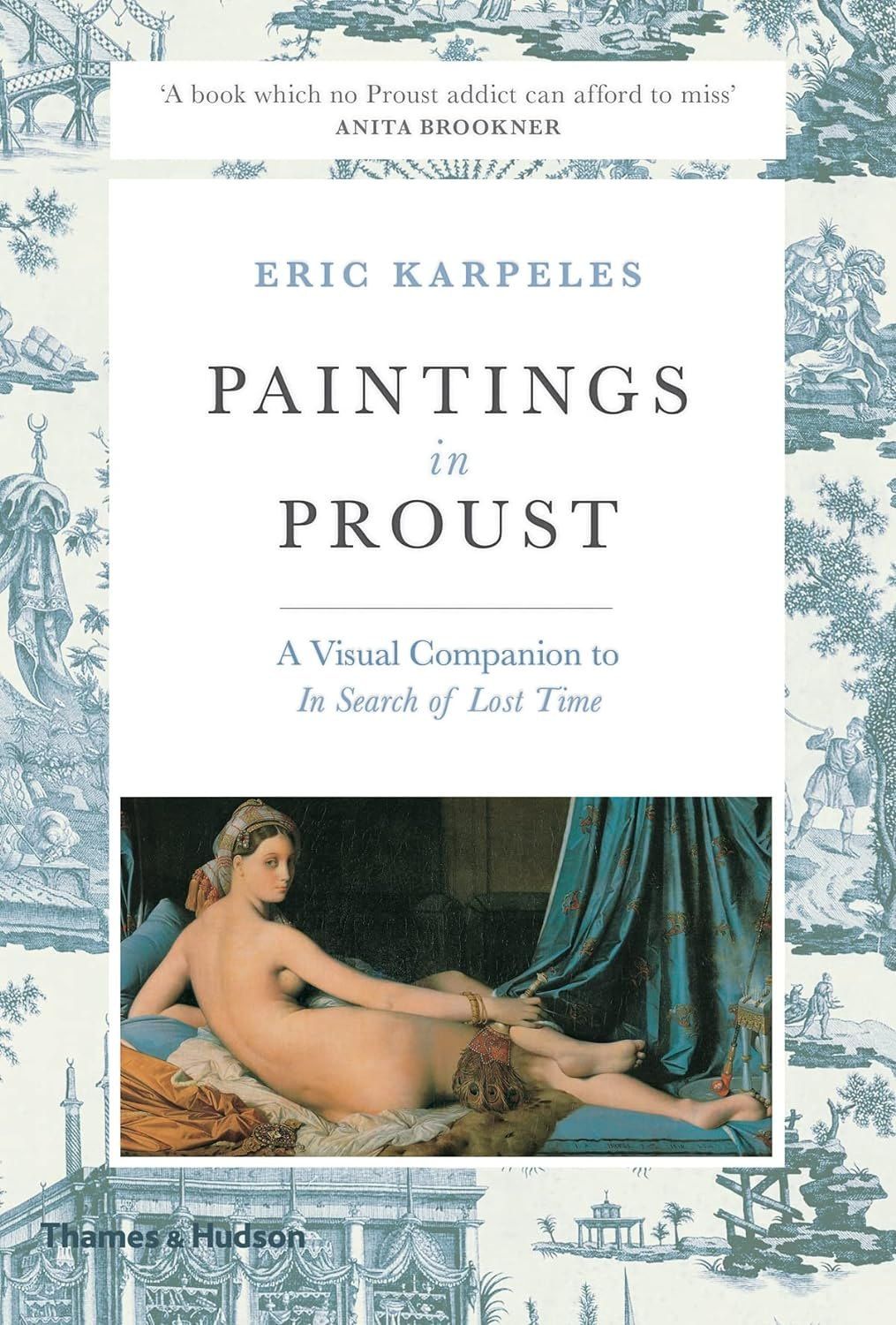 Карпелес Э.: Paintings in Proust: A Visual Companion to In Search of Lost Time