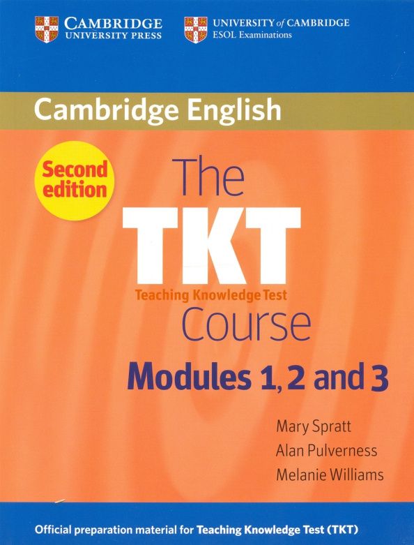 Melanie Williams: The TKT Course Modules 1, 2 and 3