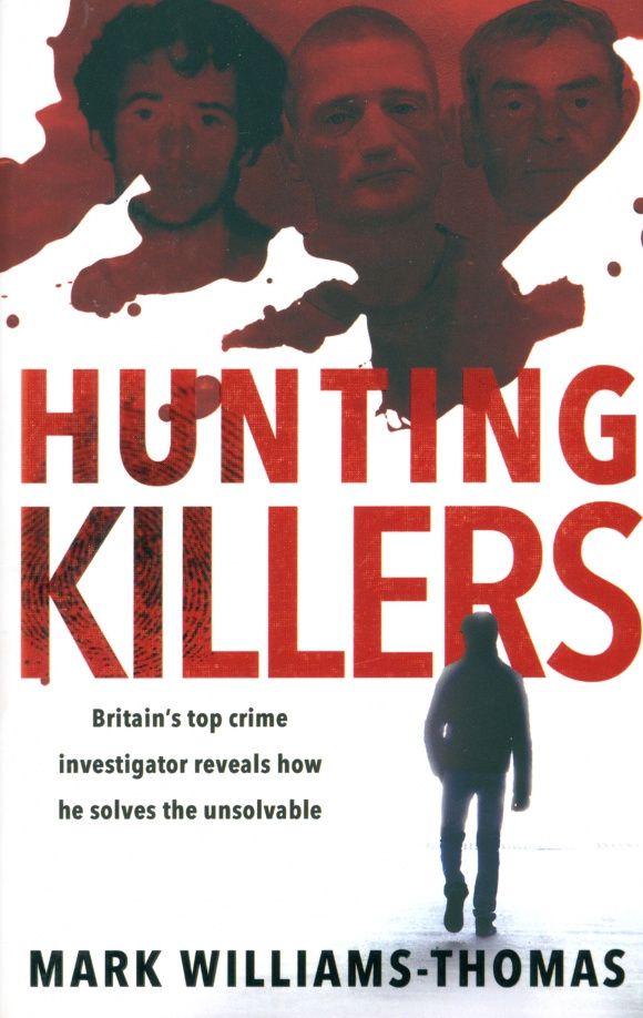 Marc Williams-Thomas: Hunting Killers