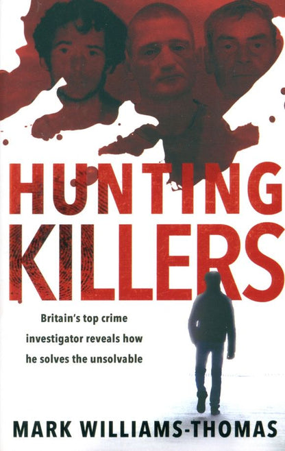 Marc Williams-Thomas: Hunting Killers