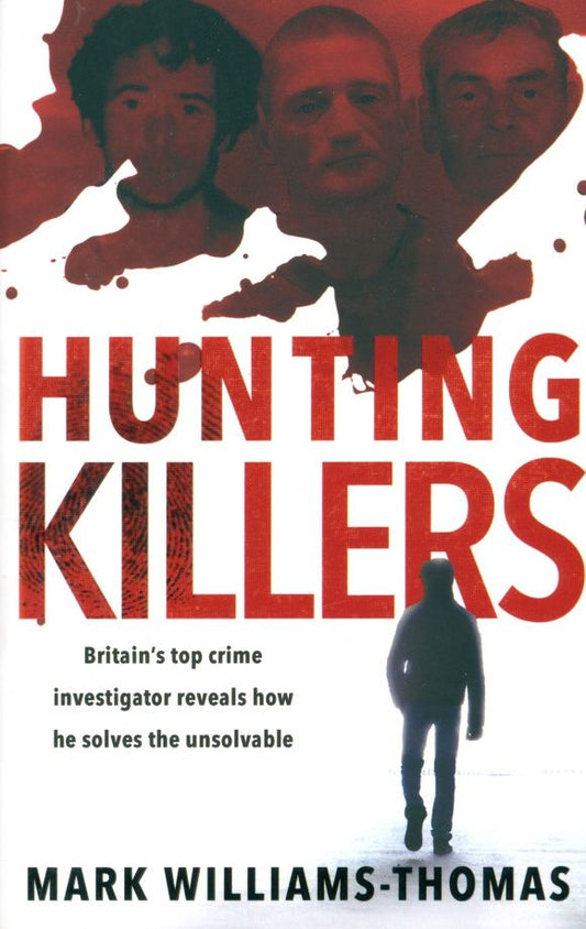 Marc Williams-Thomas: Hunting Killers