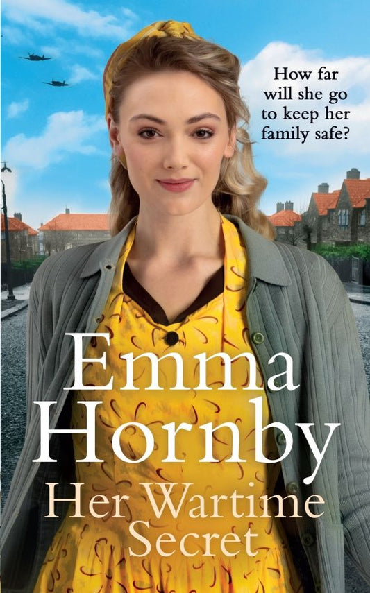Emma Hornby: Her Wartime Secret
