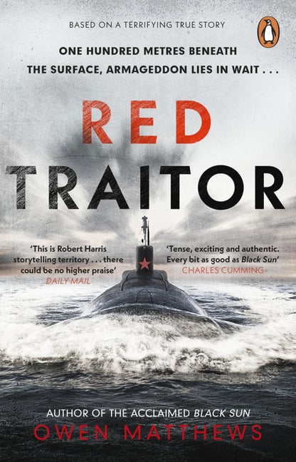 Owen Matthews: Red Traitor