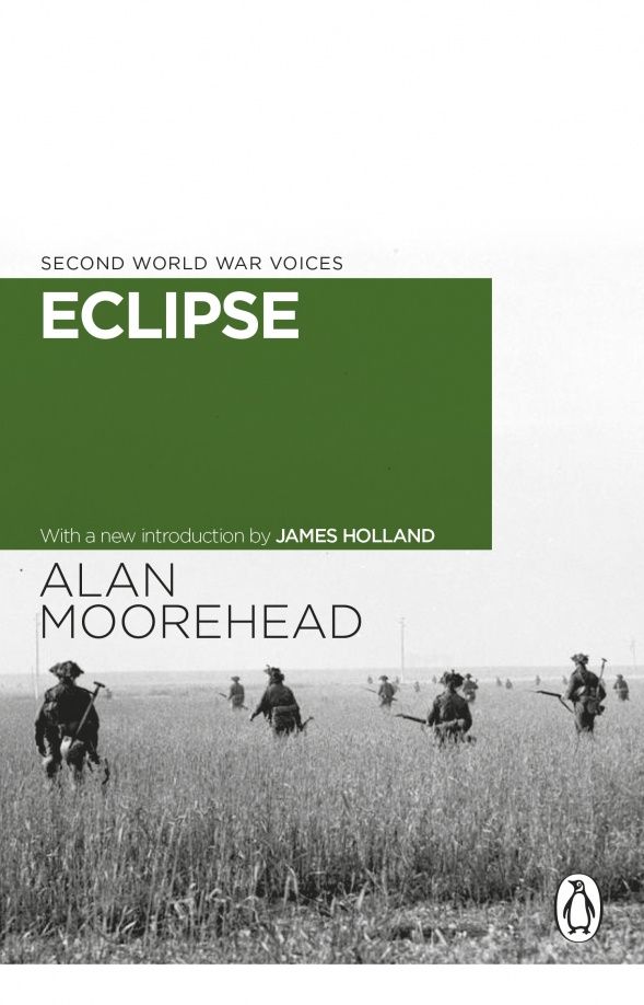 Alan Moorehead: Eclipse