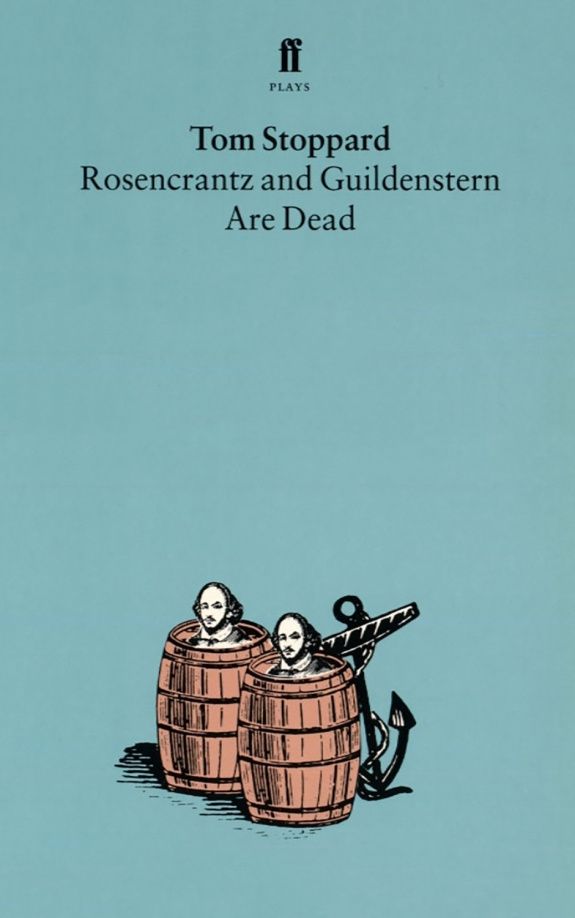 Rosencrantz and Guildenstern are Dead. Play