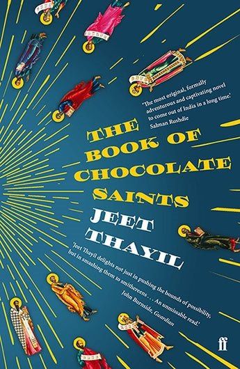 Jeet Thayil: The Book of Chocolate Saints
