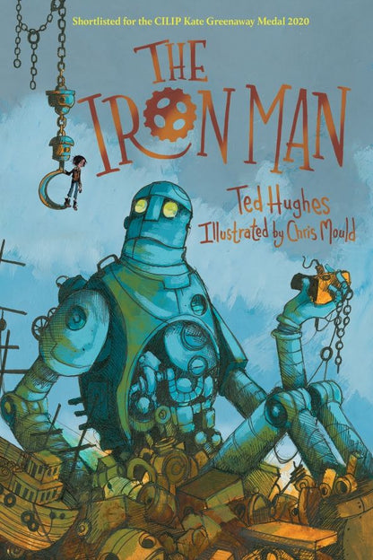 Ted Hughes: The Iron Man
