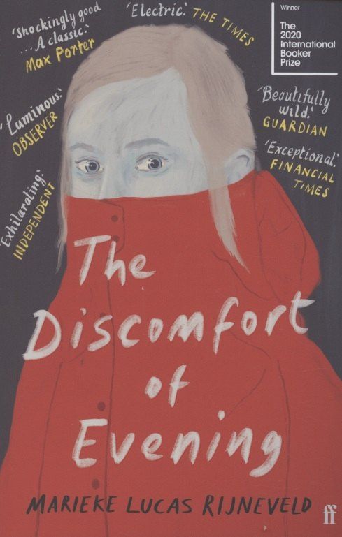 Marieke Rijneveld: The Discomfort of Evening