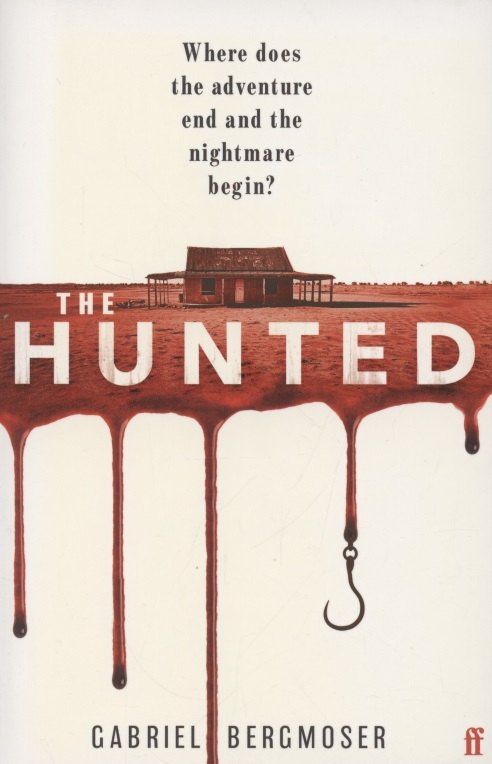 Gabriel Bergmoser: The Hunted
