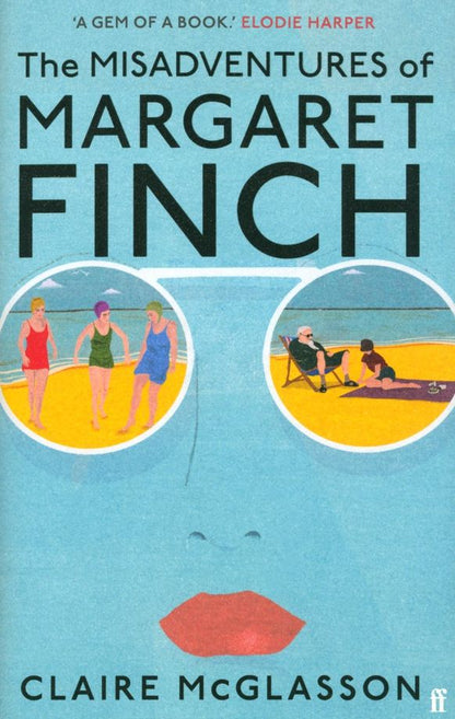 Claire McGlasson: The Misadventures of Margaret Finch