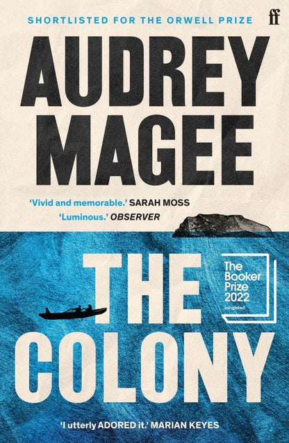 Audrey Magee: The Colony