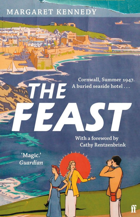 Margaret Kennedy: The Feast