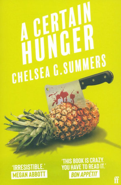 Chelsea Summers: A Certain Hunger