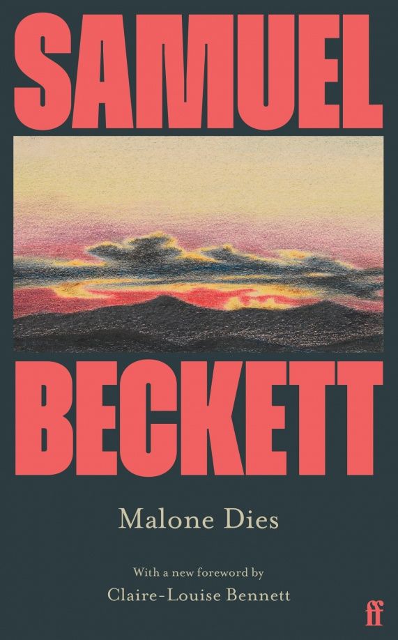 Samuel Beckett: Malone Dies