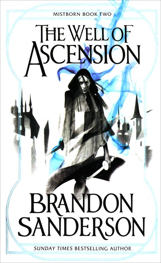 Brandon Sanderson: The Well of Ascension
