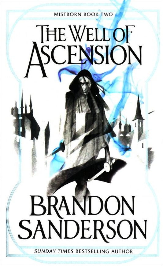 Brandon Sanderson: The Well of Ascension