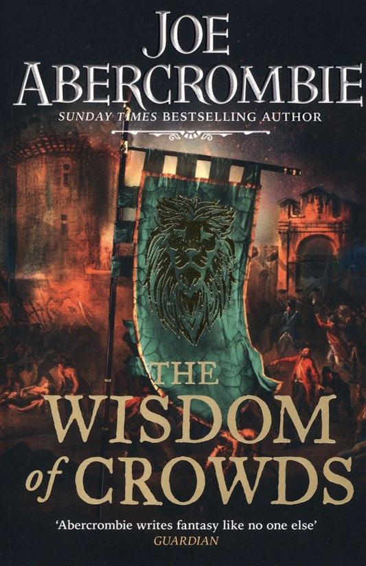 Joe Abercrombie: The Wisdom of Crowds