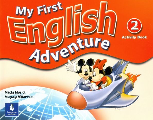 Mady Musiol: My First English Adventure. Level 2. Activity Book