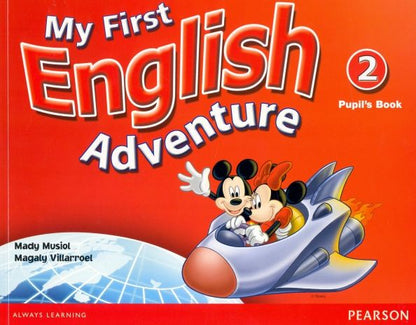 Mady Musiol: My First English Adventure. Level 2. Pupil's Book +DVD