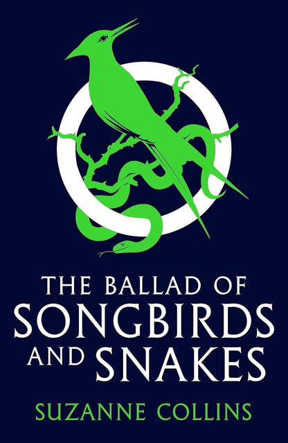 Suzanne Collins: The ballad of songbirds and snakes A Hunger Games Novel (Suzanne Collins) Баллада о змеях и певчих птицах Голодные игры / Книги на английском языке