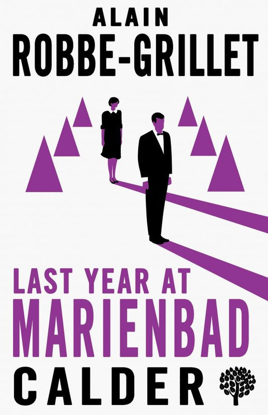 Alan Robbe-Grillet: Last Year at Marienbad. The Film Script