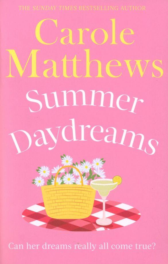 Carole Matthews: Summer Daydreams